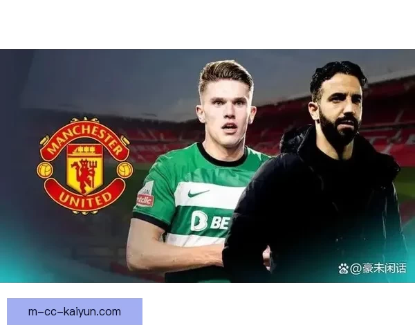 曼联为加纳乔标价七千万英镑成功吓退那不勒斯追逐转会谈判陷入僵局